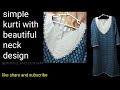 Simple kurti with beautiful neck design 😍#kurtidesign #neckdesign #stitchtofashion