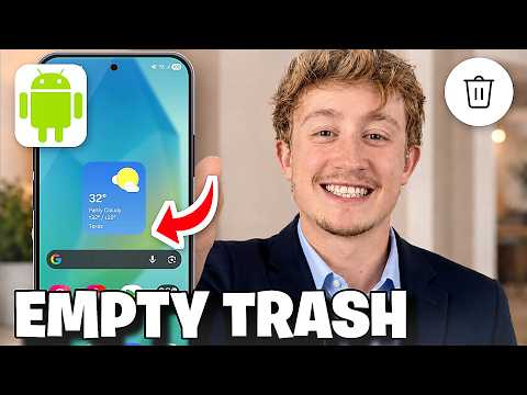 How To Empty Trash/Recycle Bin On Android - Full Guide
