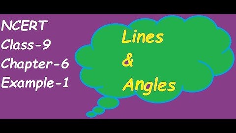 NCERT  Class-9  Chapter-6  Example-1