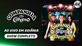 Companhia do Calypso Ao Vivo em Goiânia • Show do 2º DVD com Mylla Karvalho e Lenne Bandeira (2006)