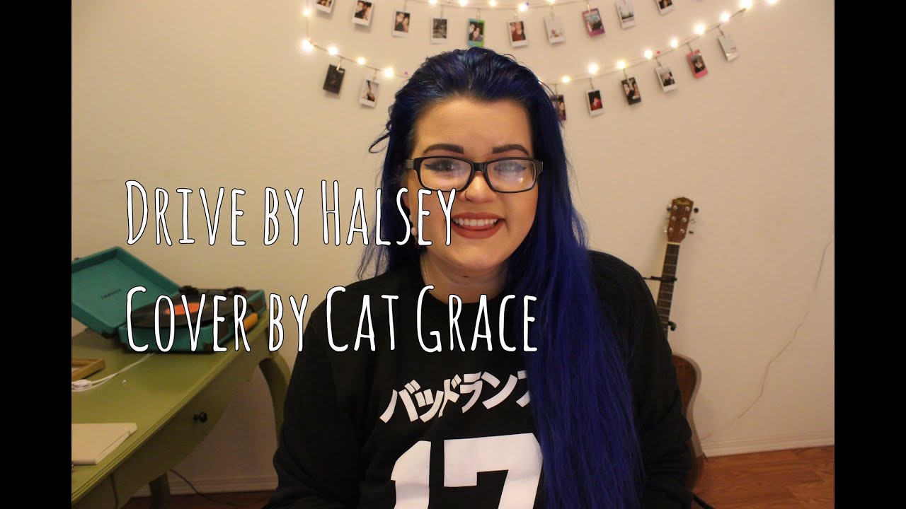Watch Drive // Halsey (Cover) on YouTube Watch Drive // Halsey (Cover) on YouTube