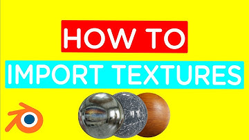 Import Textures to your Scene in Blender | Updated