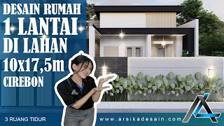 DESAIN RUMAH 10 X 17,5 METER I CIREBON - RUMAH MINIMALIS MODERN  #jasaarsitek #jasadesain #arsitek