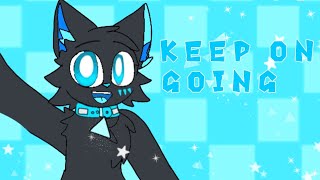 Keep on going Meme Animation || my new oc Romeo || Happy b-day my little brother!😘🥳