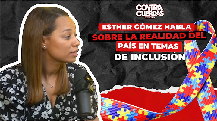 ESTHER GMEZ HABLA SOBRE LA REALIDAD DEL PAS EN TEM...