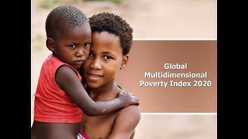 Global Multidimensional Poverty Index 2020