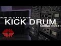 How to make your kick drum sound HUGE in the mix