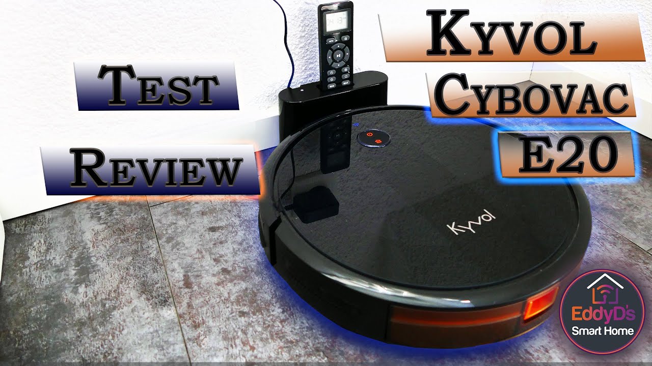 Kyvol Cybovac E20 Review [Test & Unboxing] - YouTube
