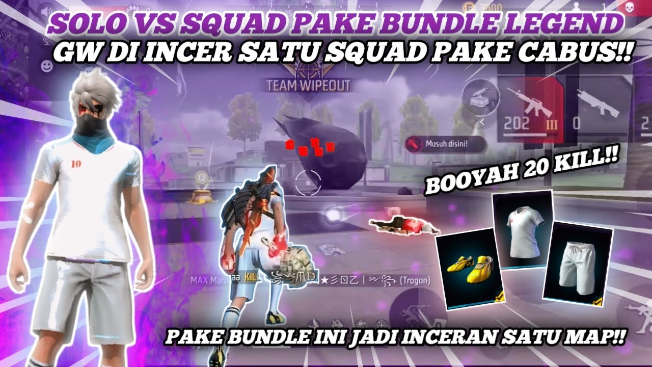 SOLO VS SQUAD 20 KILL PAKE BUNDLE LEGEND FF!! AUTO LANGSUNG JADI ...