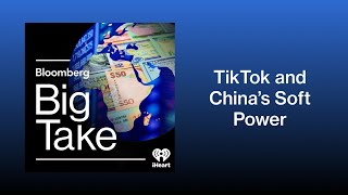 What TikTok Tells Us About China’s Soft Power | Big Take screenshot 4