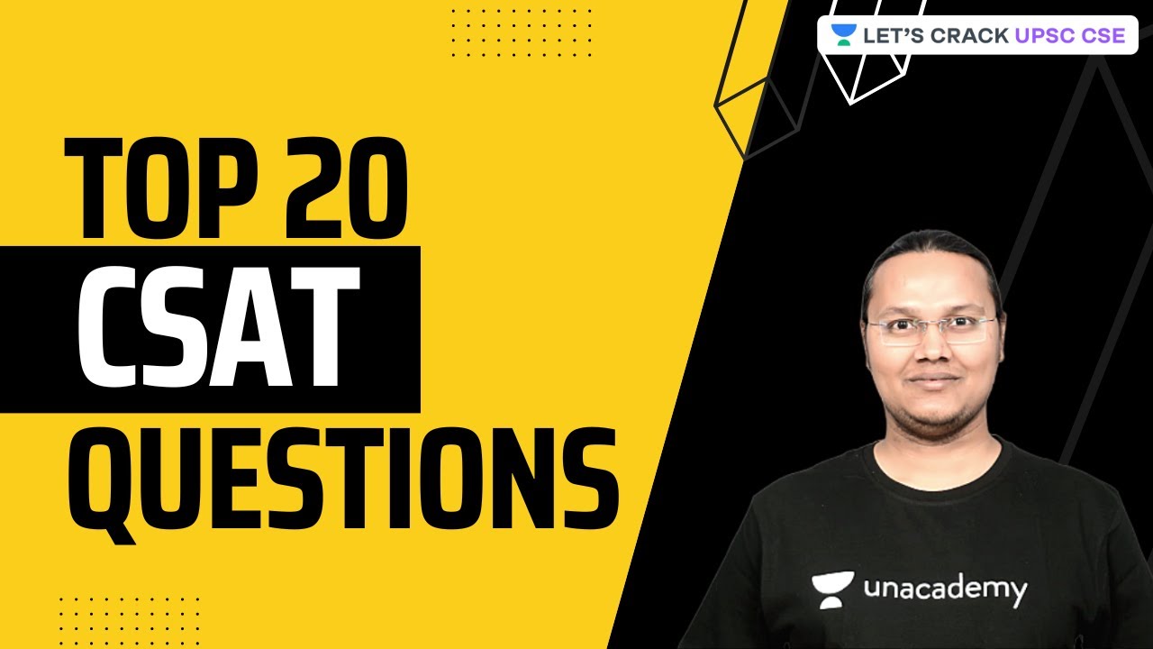 Top 20 CSAT Questions | Crack UPSC CSE 2023 | IAS | Sanjay Kumar Shah ...