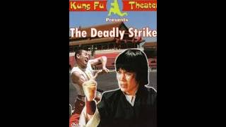Full Movie   |   Deadly Strike     (1970s)   Martial Arts
