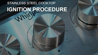 Ignition Procedure on a Stainless Steel Cooktop