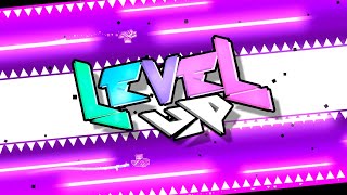 Level Up (Demon) | By @Inotkaizer | Geometry Dash [2.11]