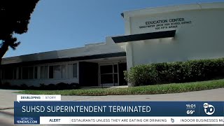 SUHSD superintendent terminated