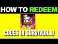How to Redeem Codes in Survivor io (Quick and Easy)