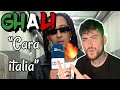 🇮🇹 GHALI - Cara Italia (REACTION!!!)