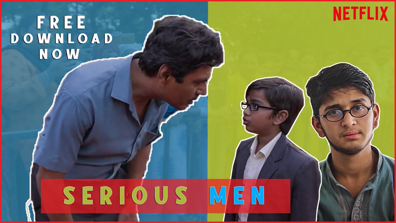 SERIOUS MEN { Nawazuddin Siddiqui } FULL MOVIE DOWNLOAD FREE LINK IN THE DESCRIPTION
