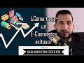 E commerece exitoso: sigue estos consejos