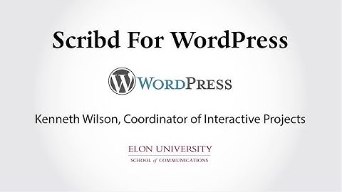 WordPress e-Portfolio - Scribd For WordPress Video