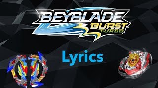 Video thumbnail of "Beyblade Burst Turbo Theme Song Lyrics (Link To My Discord in Desc)"