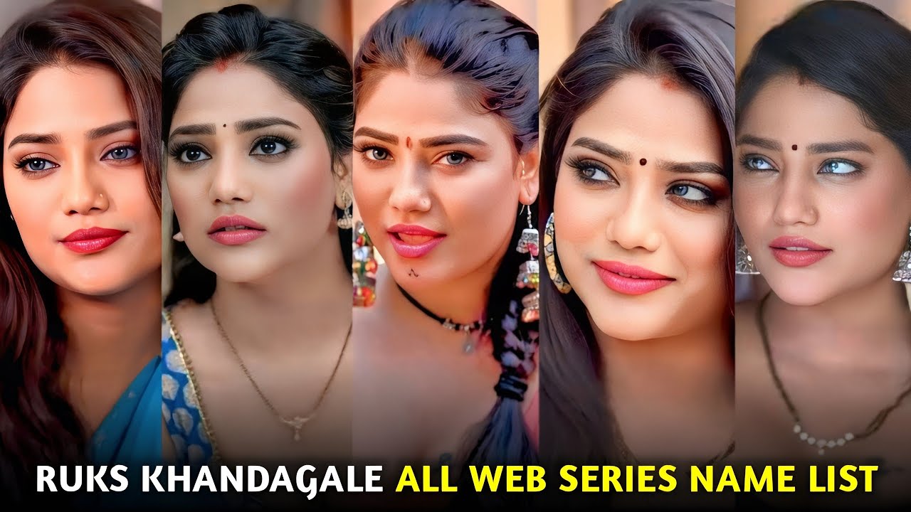Ruks Khandagale 70+ Web Series Name I Filmi Details