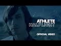 Capture de la vidéo Athlete - Half Light (Official Music Video)