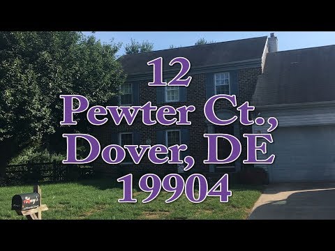 12 Pewter Ct, Dover, DE home video tour