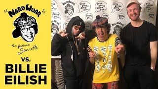 Nardwuar vs. Billie Eilish