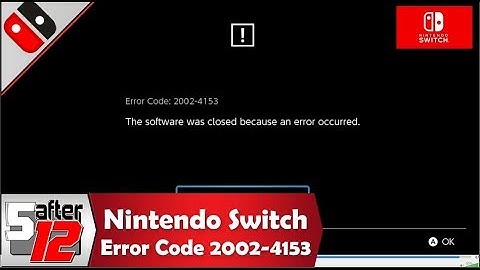 Nintendo Switch - Troubleshooting Error Code 2002-4153