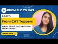 CAT Topper who chose IIM-B over FMS Ep-03 | Sakshi Bihani , CAT 98.67 % iler | From ELC to IIMs.