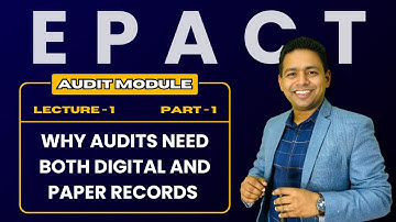 Lecture 1: Phase - 1 | Why Audits Need Both Digital and Paper Records | Part - 1 | CA Ram Patil