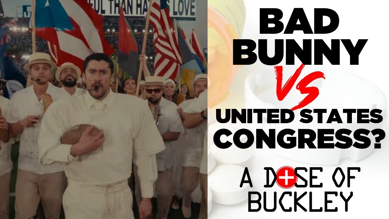 Bad Bunny: A Congressional Priority - A Dose of Buckley