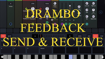 BeepStreet Drambo - Tutorial: Exploring the groovebox Part 40, Feedback Send and Receive