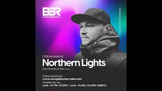 Northern Lights hosted by Bone on BBR  // 18.08.22