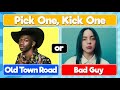 Pick one kick one most popular songs 20102020 with music 