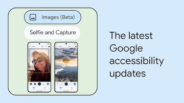 What’s New in Google Accessibility | Episode 5 | American Sign Language