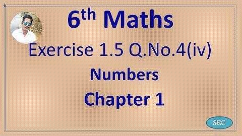 6th Std Maths Chapter 1 Numbers Exercise 1.5 Q.No.4(iv)  | Tamil |  English