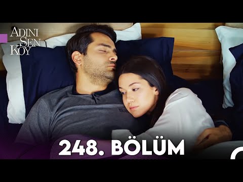 Adını Sen Koy 248. Bölüm (Uzun Versiyon)