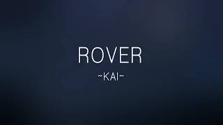 KAI 카이 Rover - Easy Lyrics Resimi