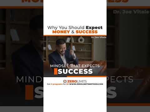 Dr. Joe Vitale – Why You Should Expect Money and Success
