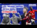 KING MU Kembali Ke Liga Champions, Tim Lain Harap Panik! - #DISKORD