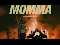 Momma  young naga jamir ynj prodveezybeatz lyricxowa art