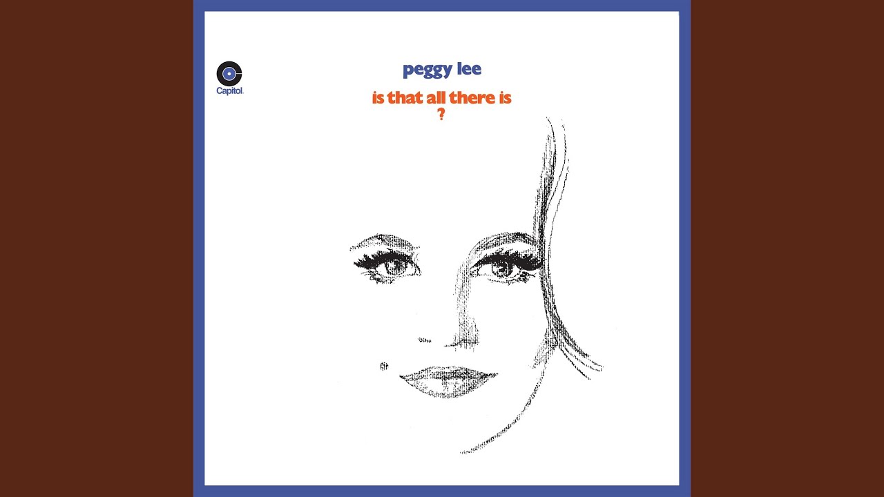 ペギー・リーの 「♪Is That All There Is」｜杠（ゆずりは）