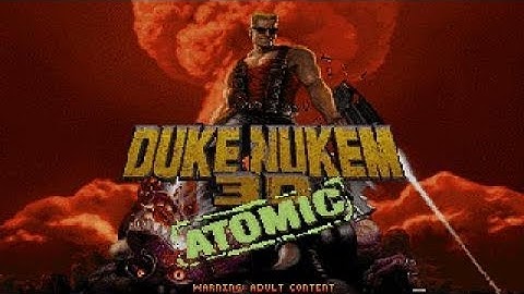 Duke Nukem 3D Atomic Walkthrough - Damn I