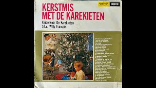 Kerstmis met De Karekieten kant A vinyl LP