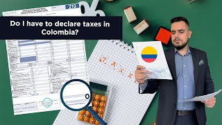 You DON'T have to PAY taxes in Colombia 🚫💰... Unless you meet these conditions