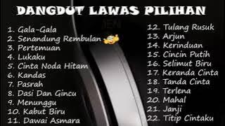 LAGU DANGDUT LAMA PILIHAN FULL ALBUM