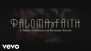 Paloma Faith - A Perfect Contradiction (Track By Track)