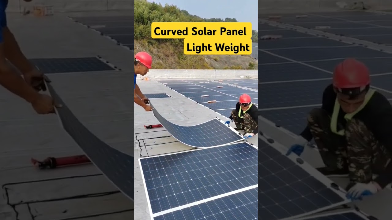 Curved solar Panel | Light weight solar panel | #solar #solarsystem #electrical